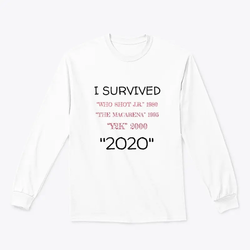 I SURVIVED 2020